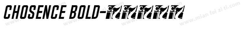 Chosence Bold字体转换